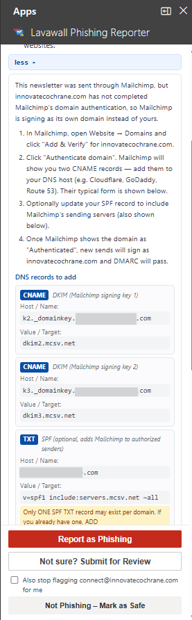 Expanded SPF and DKIM remediation panel inside the Lavawall Phishing Reporter taskpane, with the exact CNAME and TXT records the sender&rsquo;s admin needs to publish to fix DMARC alignment for their Mailchimp campaigns